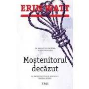 Mostenitorul decazut. Al patrulea volum din seria Familia Royal