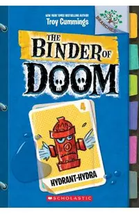 Hydrant-Hydra: A Branches Book