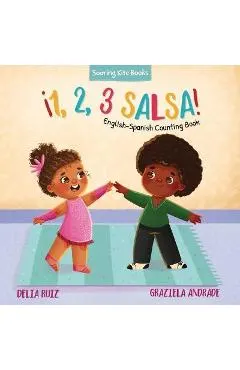 ¡1, 2, 3 Salsa!: English-Spanish Counting Book