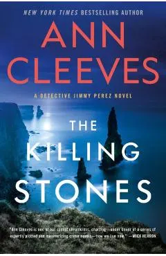 The Killing Stones: A Jimmy Perez Novel