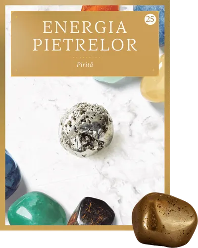 Pirita. Volumul 25. Energia pietrelor