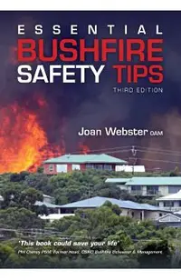 Essential Bushfire Safety Tips