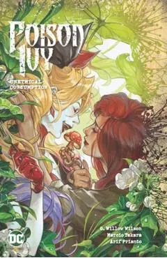 Poison Ivy Vol. 2: Unethical Consumption
