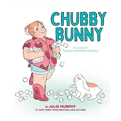 Chubby Bunny
