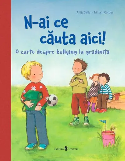 N-ai ce căuta aici!! - Hardcover - Antje Szillat