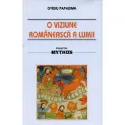 O viziune romaneasca a lumii. Studiu de folclor
