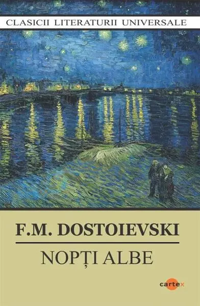 Nopți albe - Paperback brosat - Feodor Mihailovici Dostoievski