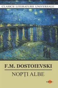 Nopți albe - Paperback brosat - Feodor Mihailovici Dostoievski