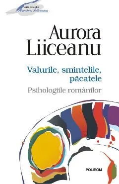 eBook Valurile, smintelile, pacatele. Psihologiile romanilor