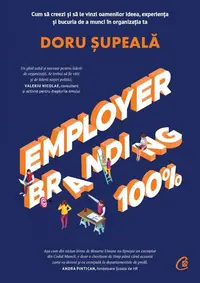 Employer Branding 100% - Paperback brosat - Doru Șupeală