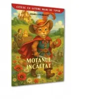 Motanul incaltat. Colectia Citesc cu litere mari de tipar