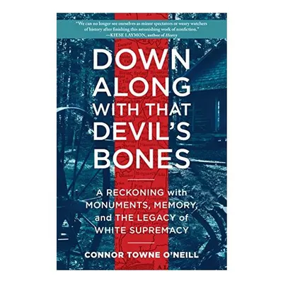 Down along with That Devil's Bones