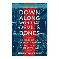 Down along with That Devil's Bones