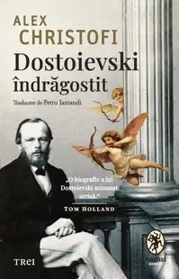 Dostoievski îndrăgostit - Paperback brosat