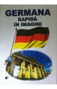 Germana rapida in imagini. Editia a 2-a