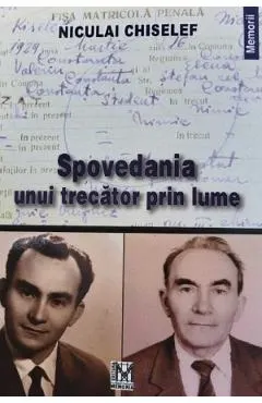 Spovedania unui trecator prin lume