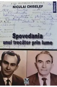Spovedania unui trecator prin lume