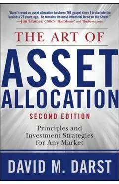 The Art of Asset Allocation: Principles and Investment Strategies for Any Market, Second Edition