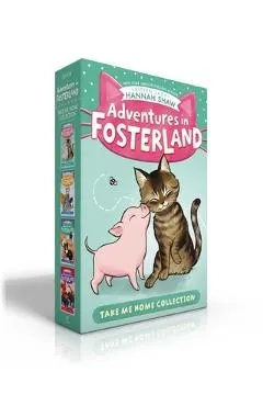 Adventures in Fosterland Take Me Home Collection (Boxed Set): Emmett and Jez; Super Spinach; Baby Badger; Snowpea the Puppy Queen