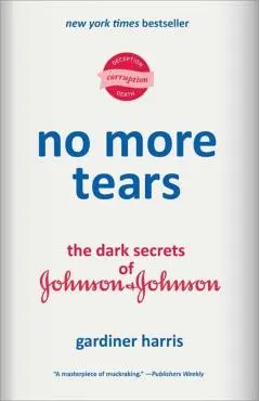 No More Tears: The Dark Secrets of Johnson & Johnson