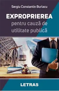 eBook Exproprierea pentru cauza de utilitate publica