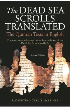 The Dead Sea Scrolls Translated: The Qumran Texts in English