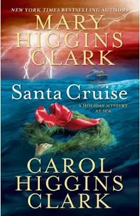 Santa Cruise: A Holiday Mystery at Sea