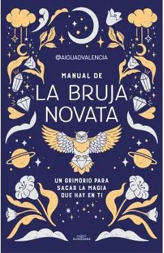 Manual de la Bruja Novata / The Rookie Witch's Handbook