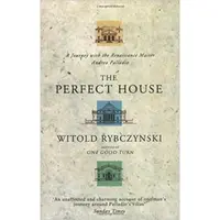 The Perfect House