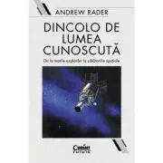 Dincolo de lumea cunoscuta