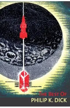 The Best of Philip K. Dick