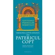 Apoftegmele Parintilor desertului. Versiunea copta sahidica sau Patericul copt