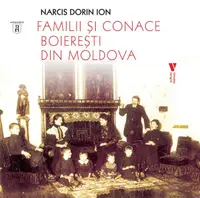 Familii și conace boierești din Moldova - Paperback brosat