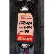 Crima din vara lui '99