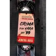 Crima din vara lui '99