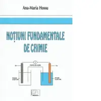 Notiuni fundamentale de chimie. Vol I