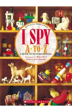 I Spy A to Z: A Book of Picture Riddles