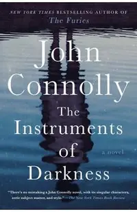 The Instruments of Darkness: A Thriller