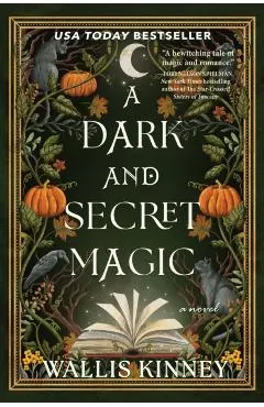 A Dark and Secret Magic