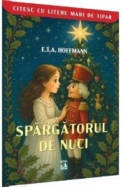 Spargatorul de nuci. Citesc cu litere mari de tipar