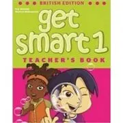 Get Smart 1 Teacher's book British Ed.