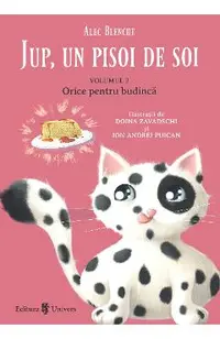 Jup, un pisoi de soi Vol.2: Orice pentru budinca