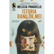 Istoria banilor mei