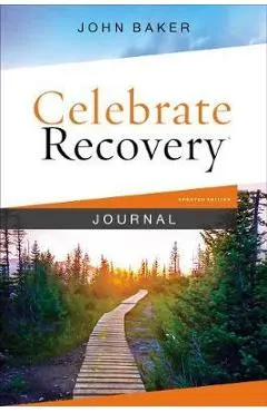 Celebrate Recovery Journal Updated Edition