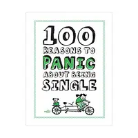 Knock Knock 100 Reasons to Panic About Being Single