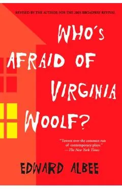 Who's Afraid of Virginia Woolf?: Revised by the Author