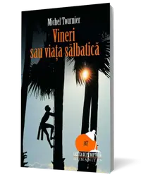 Vineri sau viata salbatica