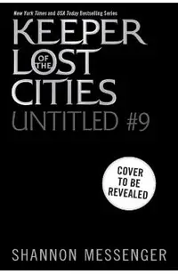 Keeper of the Lost Cities #9, 9