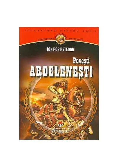 Poveşti ardeleneşti - Paperback - Ion Pop-Reteganul