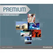 Premium B2 Level Coursebook Class CDs 1-3